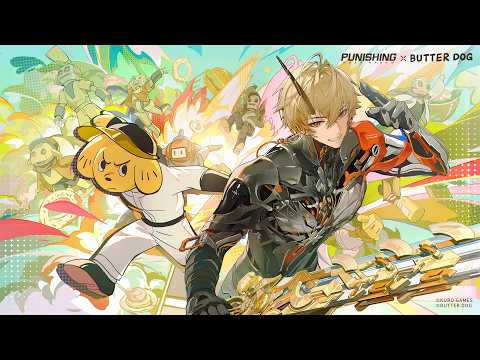 [Punishing: Gray Raven × BUTTER DOG Collab PV | Butter Coffee Wonders]