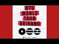 BTS (방탄소년단) - Body to Body (Arirang World Tour) (Live Stream) Audio.
