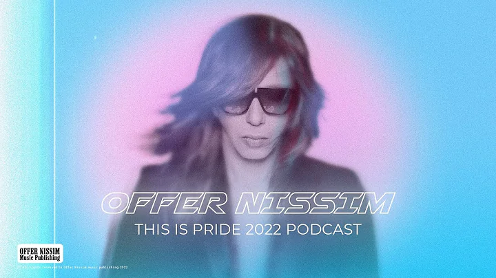 Offer Nissim - This Is Pride 2022 Podcast