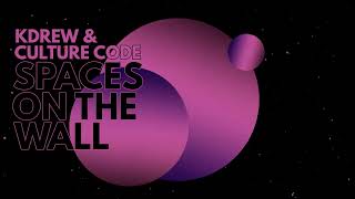 KDrew & Culture Code - Spaces On The Wall [ Trap ]
