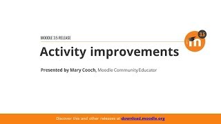 Activity improvements in Moodle 3.5
