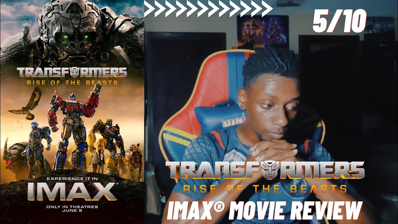 Transformers: Rise Of The Beasts | IMAX® Movie Review | 5/10