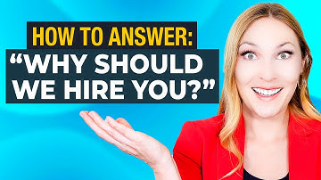How to Answer “Why Should We Hire You?” Interview Question | 3-Step Formula + Example