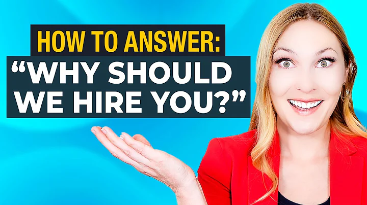 How to Answer “Why Should We Hire You?” Interview Question | 3-Step Formula + Example