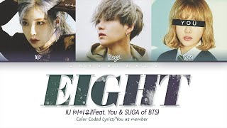 IU (feat. YOU & SUGA of BTS) — eight | 아이유