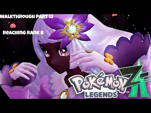 Pokémon Legends: Walkthrough Part 12 Reaching Rank B
