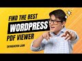 How to choose the wordpress best pdf viewer plugin  stepbystep guide  themencode
