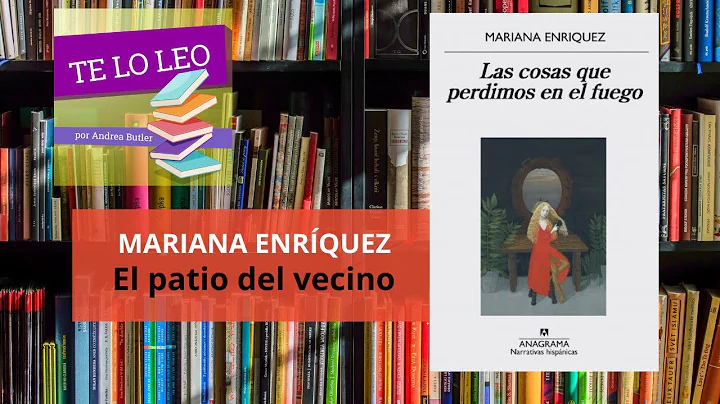 MARIANA ENRQUEZ   -  EL PATIO DEL VECINO - audio C...