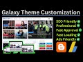 Galaxy theme blogger customization  blogger theme 2023  full step by step  fast adsense approval