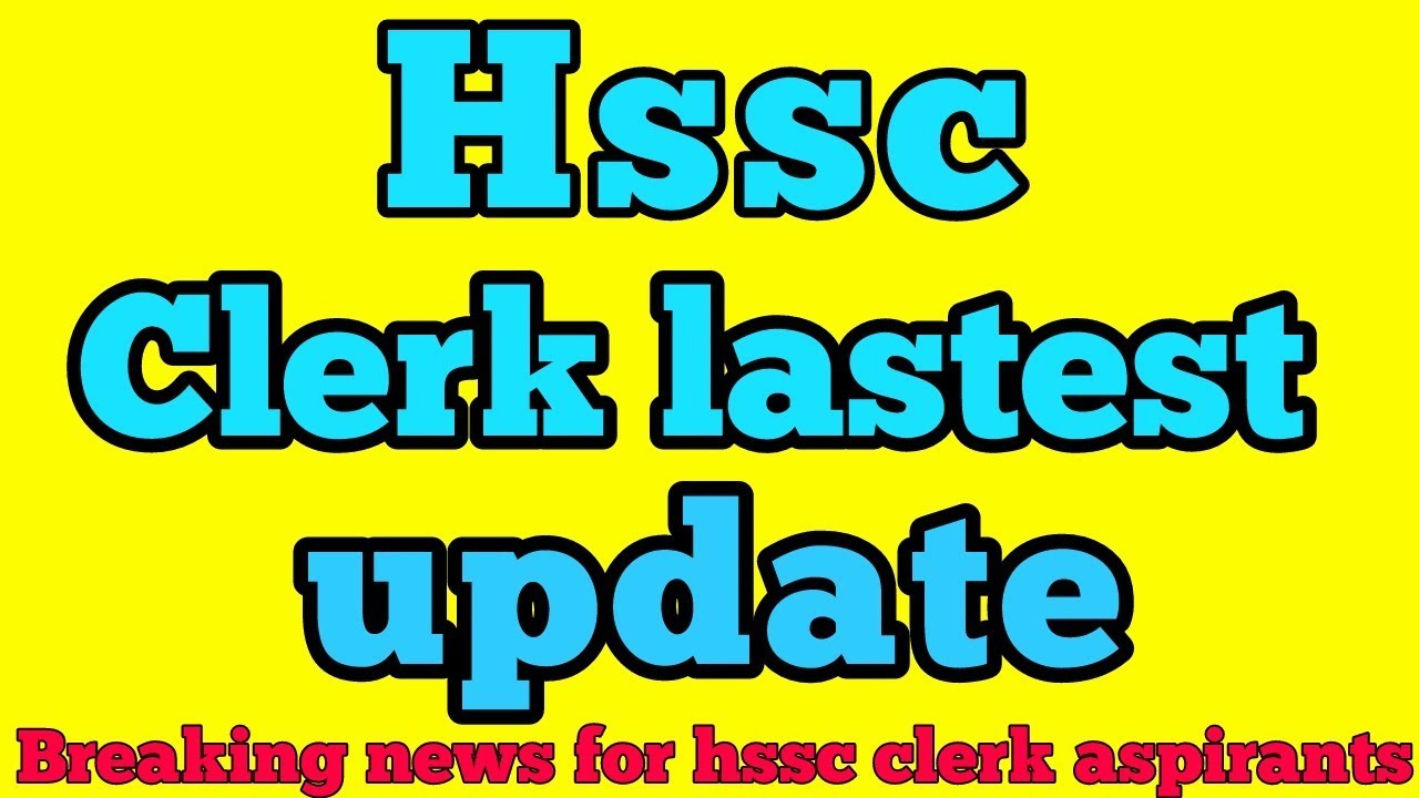 Hssc Clerk COURT CASE  update SAD NEWS 2017| Janiye clerk court case status||