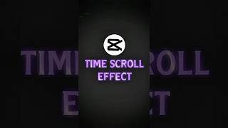 Details Capcut |Time Scroll Effect...| #shorts#viral Guide