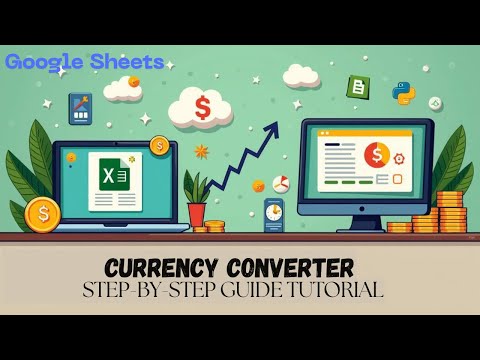Build Your Own Currency Converter in Google Sheets | Live Exchange Rates + Dropdown Menu