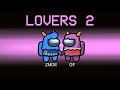 Among Us But LOVERS Role #2 (mods)