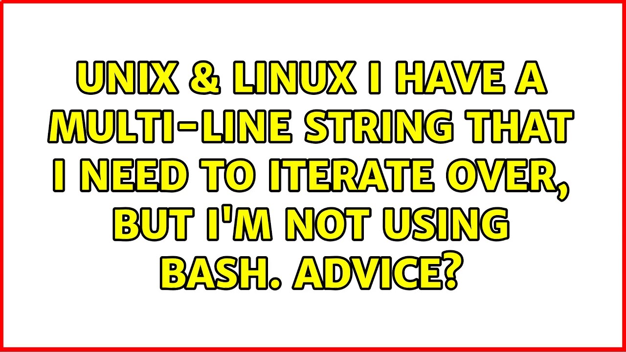 i-have-a-multi-line-string-that-i-need-to-iterate-over-but-i-m-not