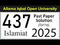 AIOU Code 437 Past Paper Solution | Spring 2025 | Islamiat Elective | Let's Study AIOU