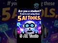 Student! 5 AI Tools you must use🚀#shorts #shortsfeed #youtubeshorts #viralshorts #ai #tech #students