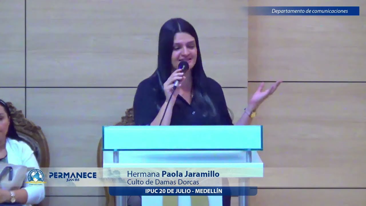 Mujeres y hombres que permanecen en el propósito de Dios / Hermana: Paola Jaramillo / 07-03-2023.