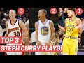 Top 3 Stephen Curry Plays Each Season!