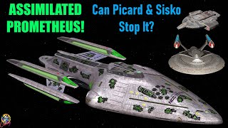 BORG Assimilated Prometheus VS Enterprise E & Defiant - Star Trek Starship Battles