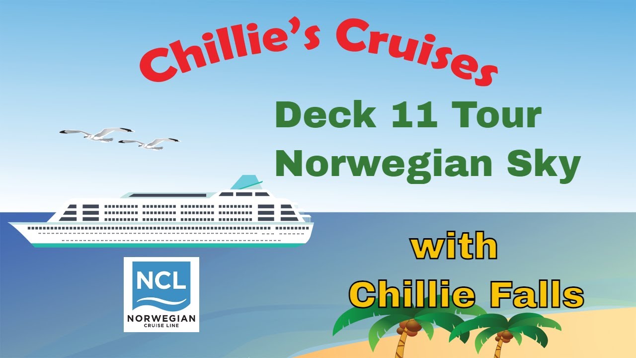Deck 11 Tour  Norwegian Sky