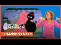 Barbapapa en lsf  chanson  voici venir les barbapapa  canalkids