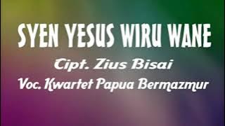 Syen Yesus Wiru Wane - Lagu rohani