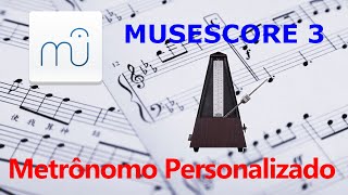 Musescore: Custom Metronome