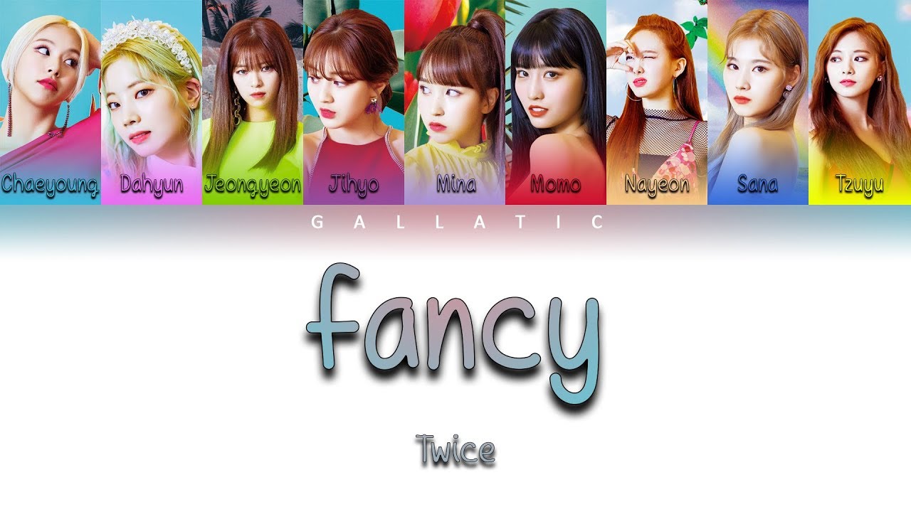 TWICE - "FANCY" Lyrics (Color Coded Eng/Rom/Han) - YouTube.