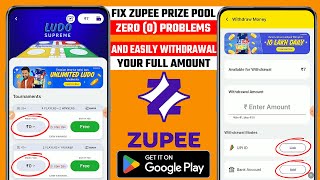 Fix Zupee Prize Pool Zero Problem | Zupee Me Prize Poool 0 Kaise Thik Kare | Zupee Withdrawal Tips