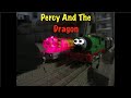 The Thomas The Tank Engine Show Ep 9 Percy And The Dragon The Thomas The Tank Engine Show Ep 9 Percy And The Dragon