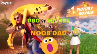 22 Elimination Duo Vs Squads Gameplay Wins Ft. @Noob Dad (Fortnite Chapter 5 Season 2)