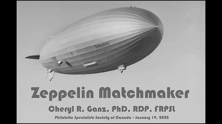 Cheryl Ganz - Zeppelin Matchmaker - PSSC Jan 2022