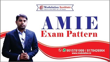 AMIE Exam Details - Paper Pattern || Institution of Engineers - India (IEI ) #ModulationInstitute