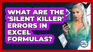Famous What Are The 'silent Killer' Errors In Excel Formulas? - Docs and Sheets Pro Profile