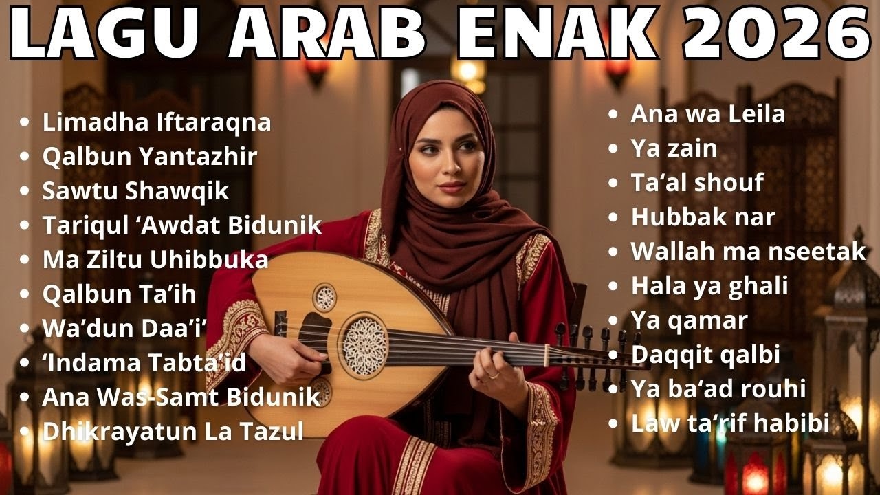 Kumpulan Lagu Arab Viral & Terpopuler 2026 🔥 Arabic Song Trending Saat Ini
