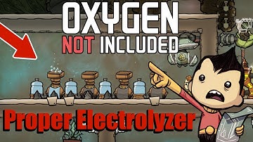 Proper Electrolyzer: Oxygen Not Included