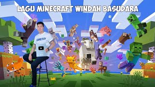 Kumpulan Lagu/Backsound Minecraft Windah Basudara