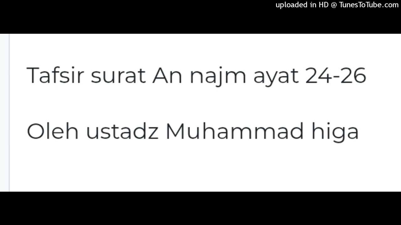 Tafsir surat An najm ayat 24-26