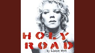 Miniatura de "Lizzie West - Holy Road"