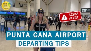 Punta Cana Airport Departing Tips | Skip the Lines &  Avoid Scams! | Punta Cana VIP Airport Service
