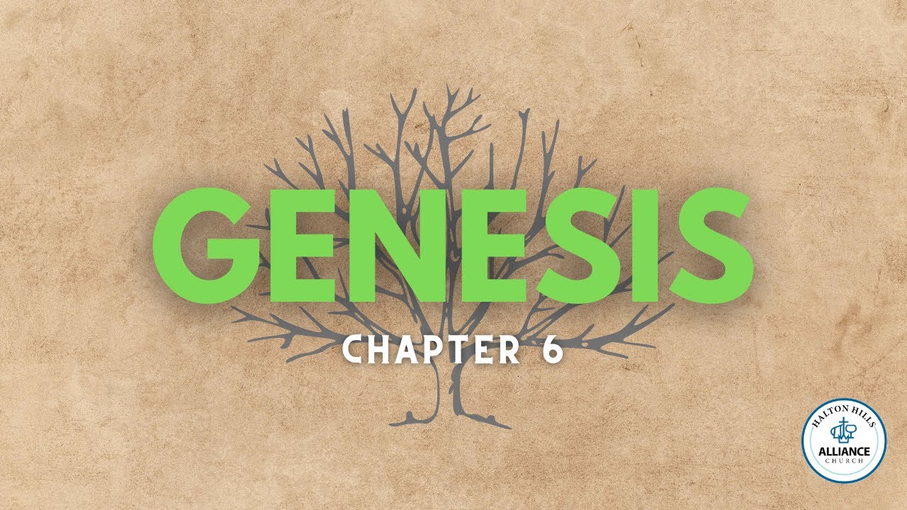 Genesis 6 | September 18, 2022 | Tim Brown