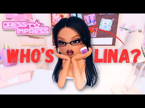 WHAT YOU NEED TO KNOW ABOUT LINA! | Dress to Impress - YouTube