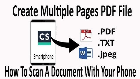 How to create multiple pages PDF file in SmartPhone | Use CamScanner to create multi-page documents