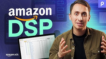 What Is Amazon DSP and Its Key Features? - Better Advertising and Audience Engagement in 2022