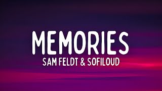 Sam Feldt \u0026 Sofiloud - Memories (Lyrics)