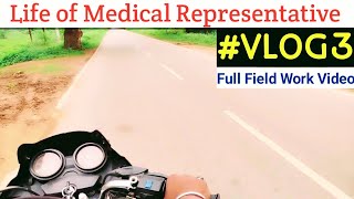 Life of Medical Representative in India | Anmol KT | #vlog3 | MR Job | vlog video | LOMRSP-46