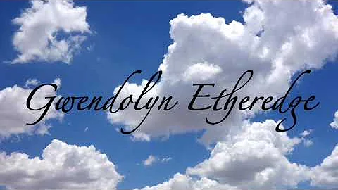 In loving memory of Gwendolyn Harts Etheredge