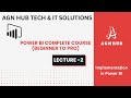 Implementation in power BI | Lecture 2