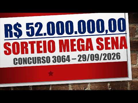 MEGA SENA RESULTS 09/29/2026 DRAW 3064 | DRAWN NUMBERS