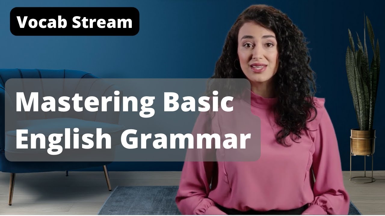 Mastering Basic English Grammar with these 10 Simple Rules Vocab